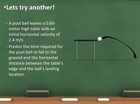 How a Pool Ball Leaves a 0.60-Meter